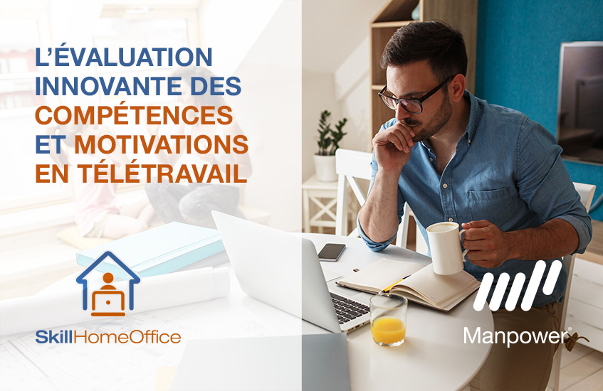 SkillHomeOffice, 6 compétences à évaluer d’urgence pour concilier reprise et télétravail